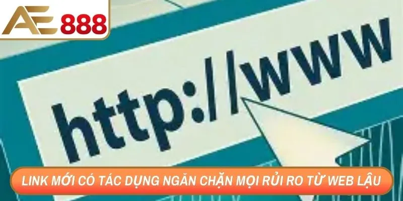 Link mới có tác dụng ngăn chặn mọi rủi ro từ web lậu