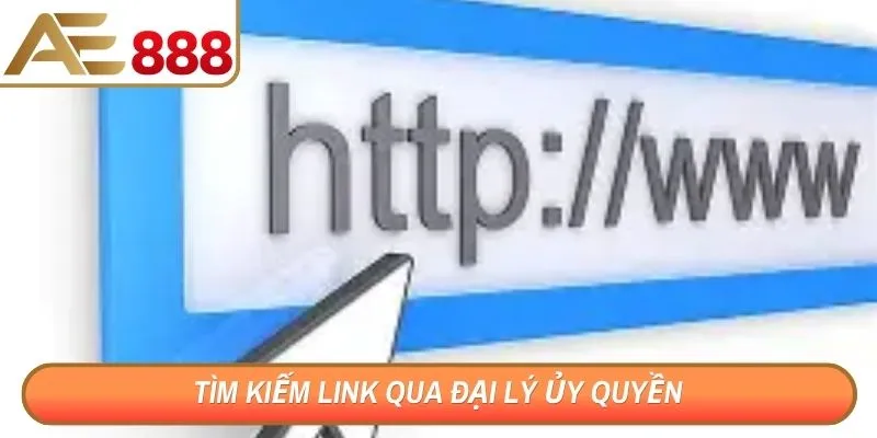 Tìm kiếm link qua đại lý ủy quyền