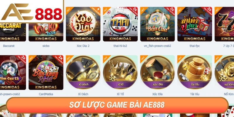 Sơ lược game bài AE888