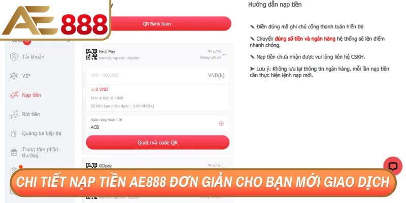 Chi tiết nạp tiền AE888 đơn giản cho bạn mới giao dịch